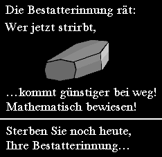 Die Sarginnung rät: